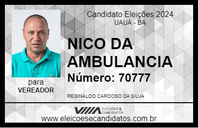 Candidato NICO DA AMBULANCIA 2024 - UAUÁ - Eleições