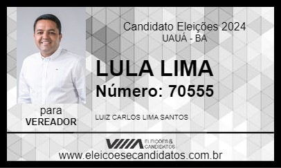 Candidato LULA LIMA 2024 - UAUÁ - Eleições