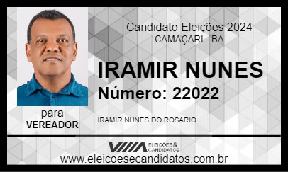 Candidato IRAMIR NUNES 2024 - CAMAÇARI - Eleições