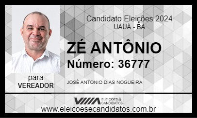 Candidato ZÉ ANTÔNIO 2024 - UAUÁ - Eleições