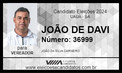 Candidato JOÃO DE DAVI 2024 - UAUÁ - Eleições