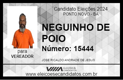 Candidato NEGUINHO DE POIO 2024 - PONTO NOVO - Eleições