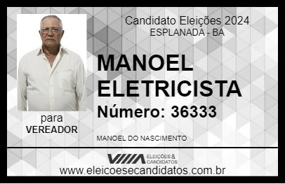 Candidato MANOEL ELETRICISTA 2024 - ESPLANADA - Eleições