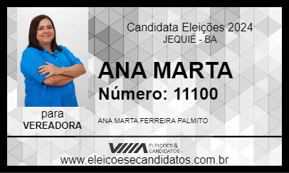 Candidato ANA MARTA 2024 - JEQUIÉ - Eleições