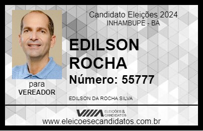 Candidato EDILSON ROCHA 2024 - INHAMBUPE - Eleições