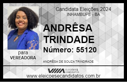 Candidato ANDRÊSA TRINDADE 2024 - INHAMBUPE - Eleições