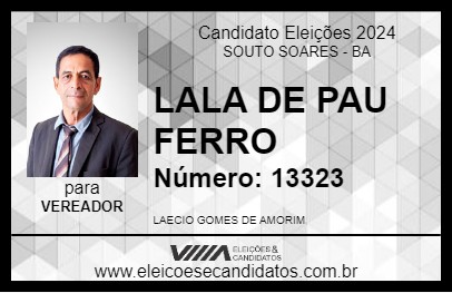 Candidato LALA DE PAU FERRO 2024 - SOUTO SOARES - Eleições