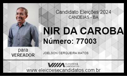 Candidato NIR DA CAROBA 2024 - CANDEIAS - Eleições