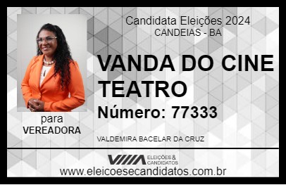 Candidato VANDA DO CINE TEATRO 2024 - CANDEIAS - Eleições