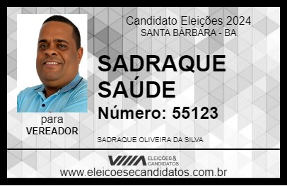 Candidato SADRAQUE SAÚDE 2024 - SANTA BÁRBARA - Eleições