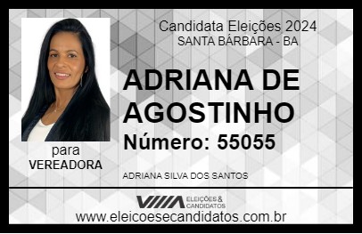 Candidato ADRIANA DE AGOSTINHO 2024 - SANTA BÁRBARA - Eleições