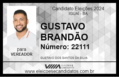 Candidato GUSTAVO BRANDÃO 2024 - IGUAÍ - Eleições