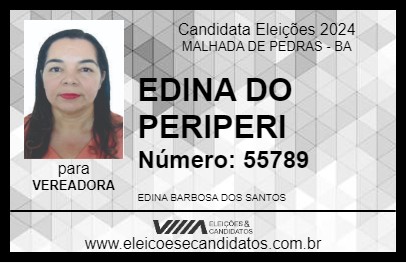 Candidato EDINA DO PERIPERI 2024 - MALHADA DE PEDRAS - Eleições