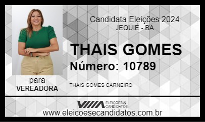 Candidato THAIS GOMES 2024 - JEQUIÉ - Eleições