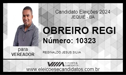 Candidato OBREIRO REGI 2024 - JEQUIÉ - Eleições