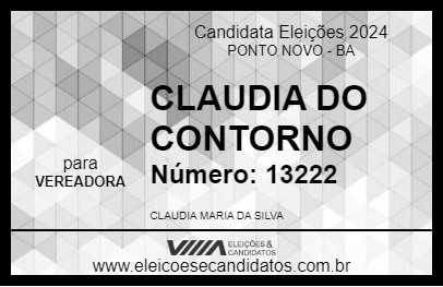 Candidato CLAUDIA DO CONTORNO 2024 - PONTO NOVO - Eleições