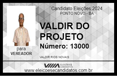 Candidato VALDIR DO PROJETO 2024 - PONTO NOVO - Eleições