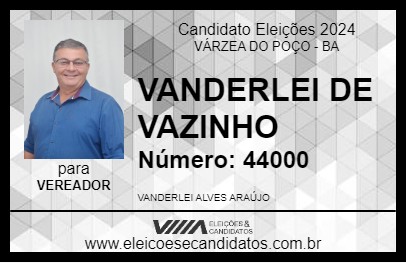 Candidato VANDERLEI DE VAZINHO 2024 - VÁRZEA DO POÇO - Eleições