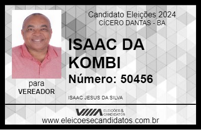 Candidato ISAAC DA KOMBI 2024 - CÍCERO DANTAS - Eleições