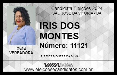 Candidato IRIS DOS MONTES 2024 - SÃO JOSÉ DA VITÓRIA - Eleições