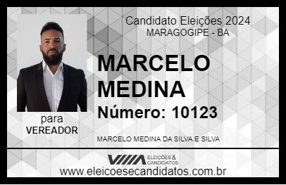 Candidato MARCELO MEDINA 2024 - MARAGOGIPE - Eleições