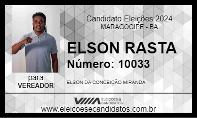 Candidato ELSON RASTA 2024 - MARAGOGIPE - Eleições