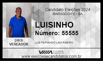 Candidato LUISINHO 2024 - MARAGOGIPE - Eleições