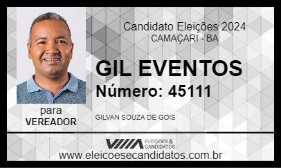 Candidato GIL EVENTOS 2024 - CAMAÇARI - Eleições