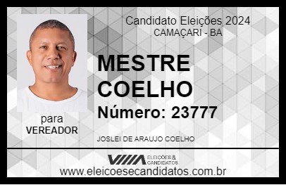 Candidato MESTRE COELHO 2024 - CAMAÇARI - Eleições