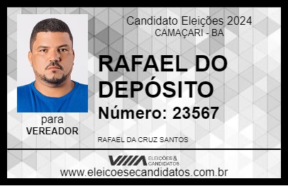 Candidato RAFAEL DO DEPÓSITO 2024 - CAMAÇARI - Eleições