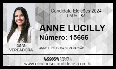 Candidato ANNE LUCILLY 2024 - UAUÁ - Eleições