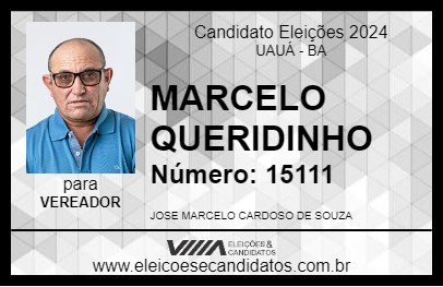 Candidato MARCELO QUERIDINHO 2024 - UAUÁ - Eleições