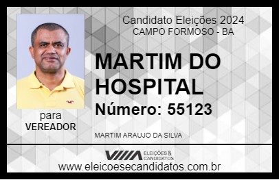 Candidato MARTIM DO HOSPITAL 2024 - CAMPO FORMOSO - Eleições