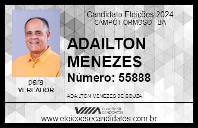 Candidato ADAILTON MENEZES 2024 - CAMPO FORMOSO - Eleições