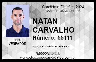 Candidato NATAN CARVALHO 2024 - CAMPO FORMOSO - Eleições