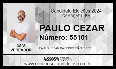 Candidato PAULO CEZAR 2024 - CAMAÇARI - Eleições