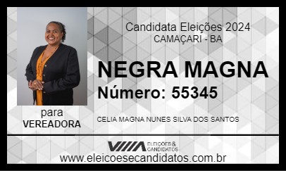 Candidato NEGRA MAGNA 2024 - CAMAÇARI - Eleições