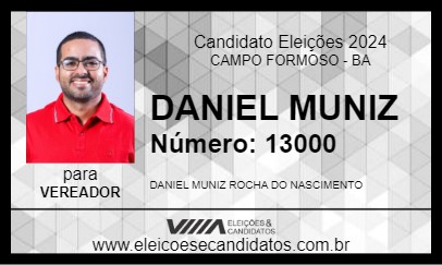 Candidato DANIEL MUNIZ 2024 - CAMPO FORMOSO - Eleições