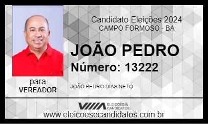 Candidato JOÃO PEDRO 2024 - CAMPO FORMOSO - Eleições