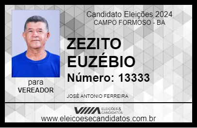 Candidato ZEZITO EUZÉBIO 2024 - CAMPO FORMOSO - Eleições