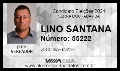 Candidato LINO SANTANA 2024 - SERRA DOURADA - Eleições