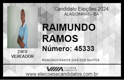 Candidato RAIMUNDO RAMOS 2024 - ALAGOINHAS - Eleições