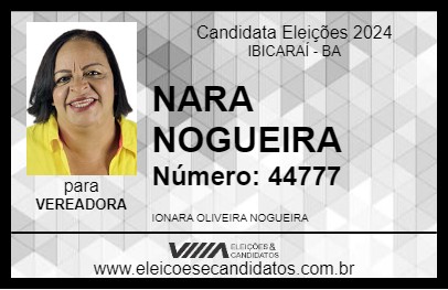 Candidato NARA NOGUEIRA 2024 - IBICARAÍ - Eleições