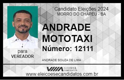 Candidato ANDRADE  MOTOTAXI 2024 - MORRO DO CHAPÉU - Eleições