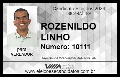 Candidato ROZENILDO LINHO 2024 - IBICARAÍ - Eleições