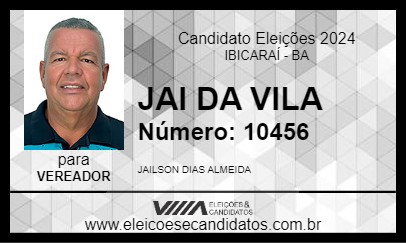 Candidato JAI DA VILA 2024 - IBICARAÍ - Eleições