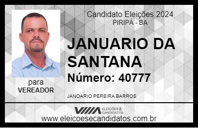 Candidato JANUARIO DA SANTANA 2024 - PIRIPÁ - Eleições