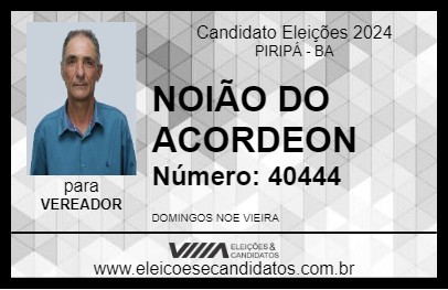 Candidato NOIÃO DO ACORDEON 2024 - PIRIPÁ - Eleições