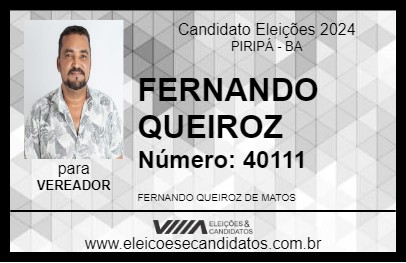 Candidato FERNANDO QUEIROZ 2024 - PIRIPÁ - Eleições