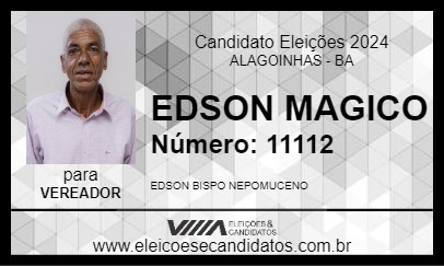 Candidato EDSON MAGICO 2024 - ALAGOINHAS - Eleições